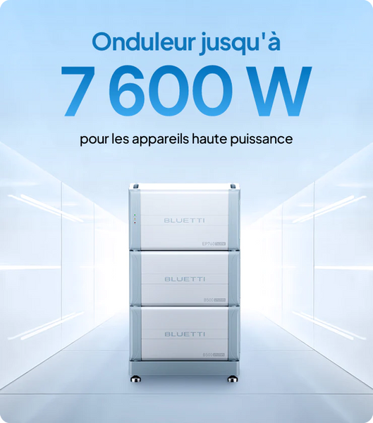 BLUETTI EP760 + B500 pour lutter contre l’évolution prix électricité 2030-2050