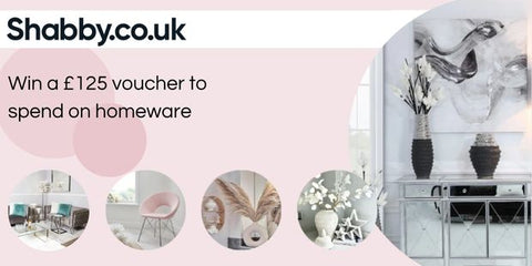 Win a £125 voucher to spend on homeware at Shabby