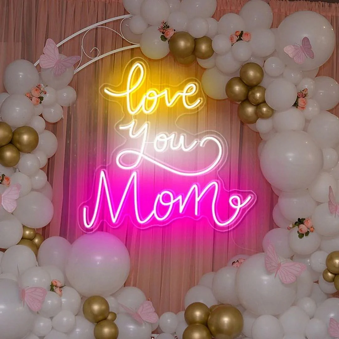 Love You Mom Neon Sign For Mother’s Day