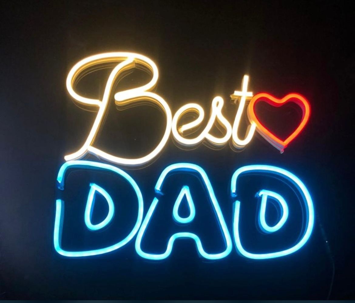 "Best Dad" neon sign to showcase his incredible role