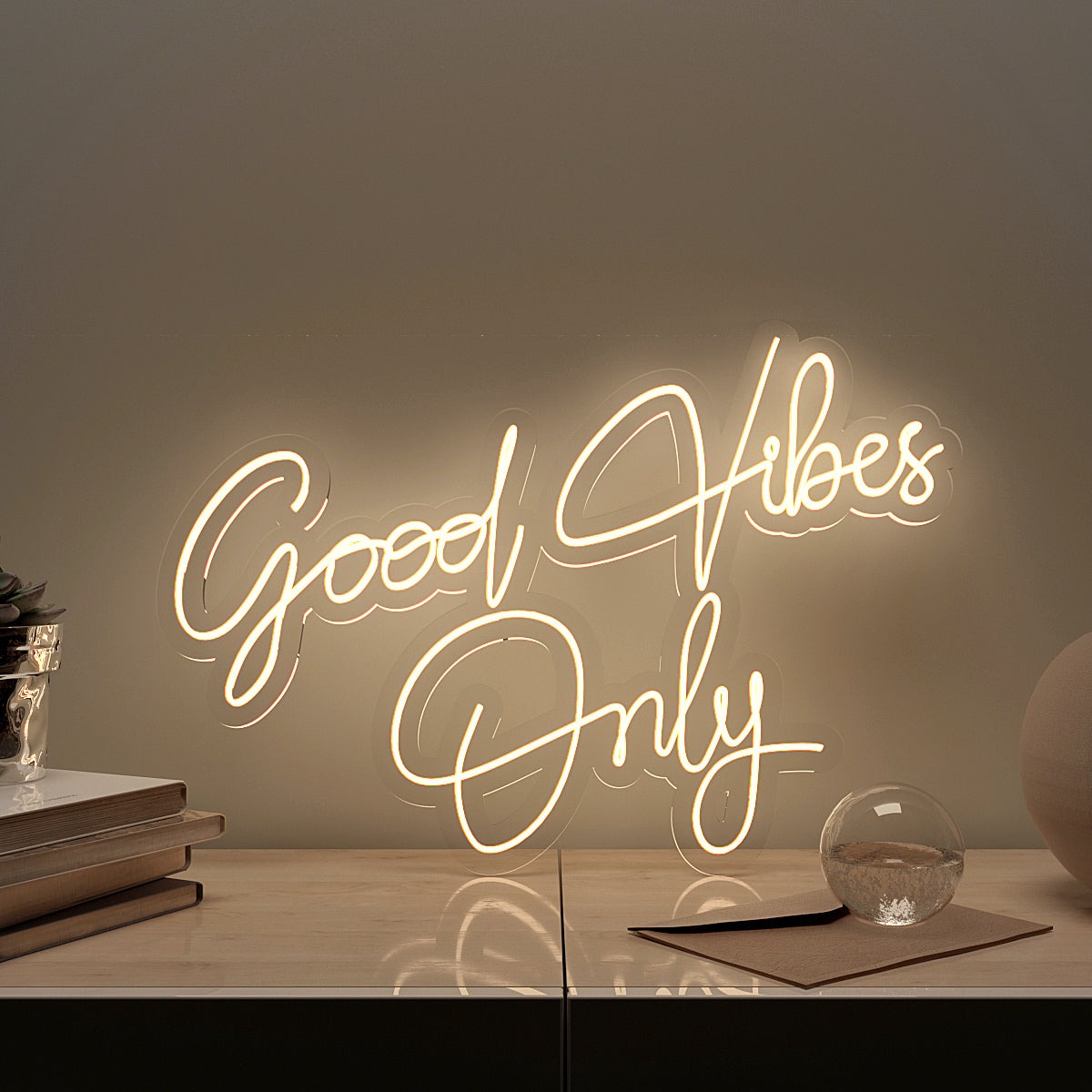 “Good Vibes Only” neon sign to emit positive energy