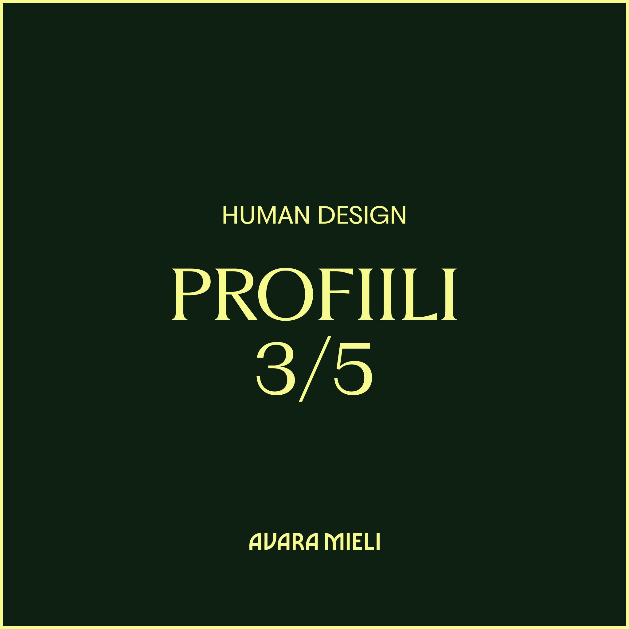 Human Design Profiili 1 3