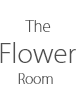 The Flower Room Nottingham