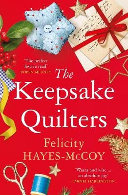 Felicity Hayes McCoy The keepsake quilters