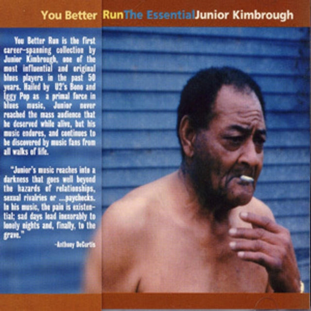 Junior Kimbrough - You Better Run: Essential Junior Kimbrough - CD
