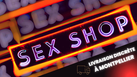 sex shop montpellier