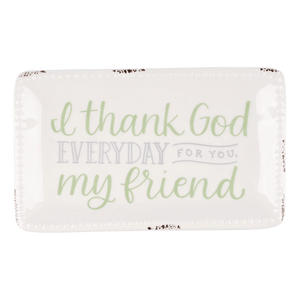Thank God For You Friend Trinket Tray - Ultimate Gifts MS