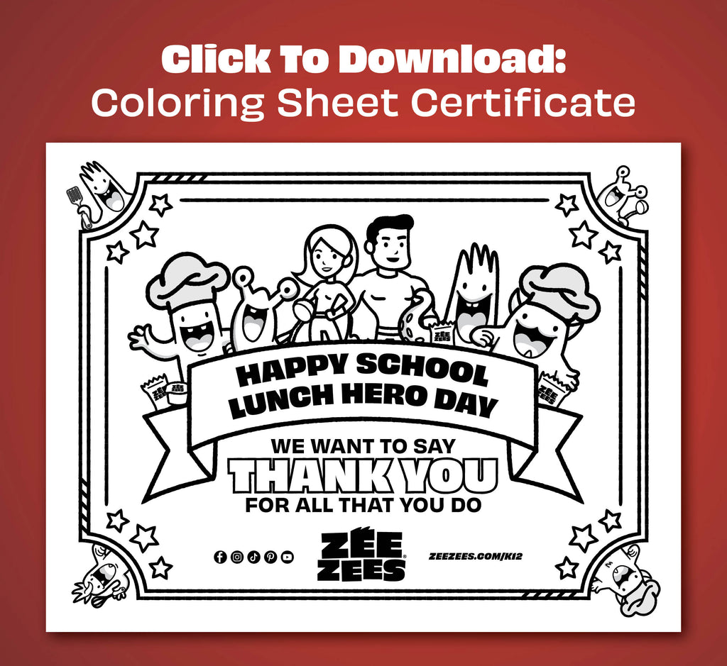 Zee Zees School Lunch Hero Day Coloring Sheet Certificate