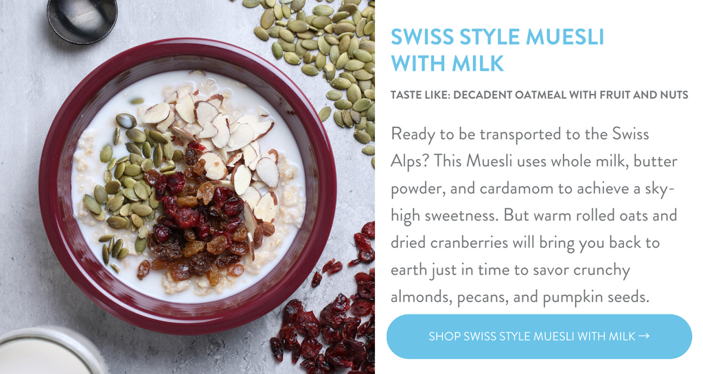 Swiss Style Museli with Milk | Heather's Choice