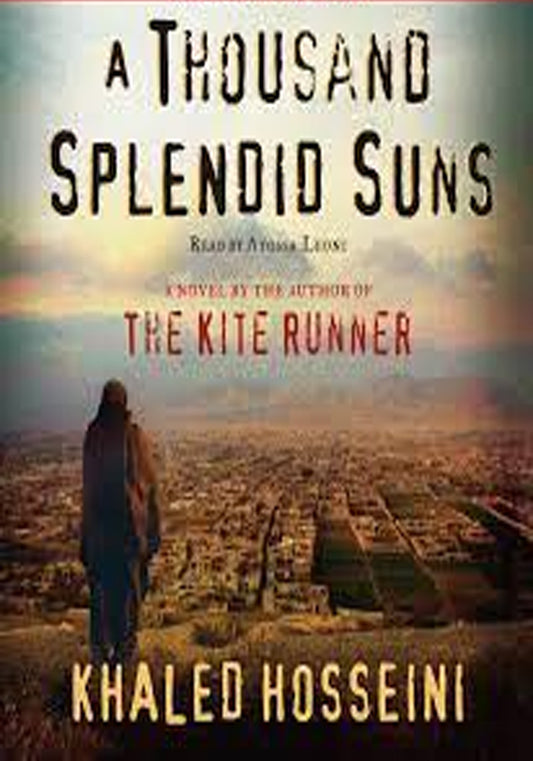 A Thousand Splendid Suns