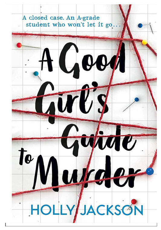 A Good Girl's Guide to Murder