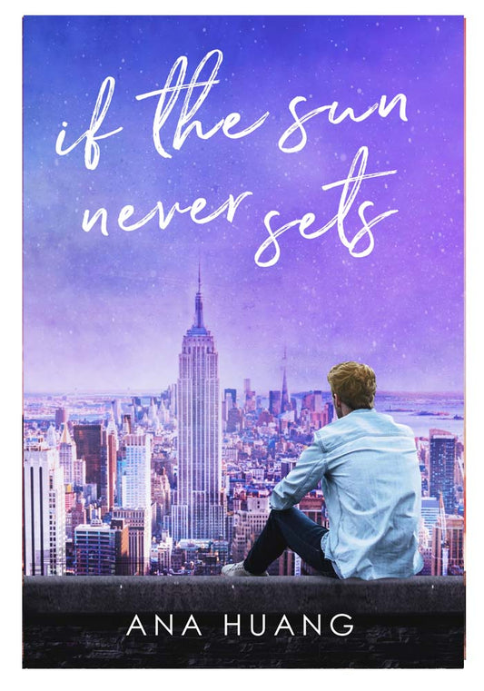 If the Sun Never Sets (If Love #2)