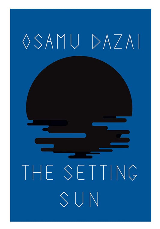The Setting Sun by Osamu Dazai
