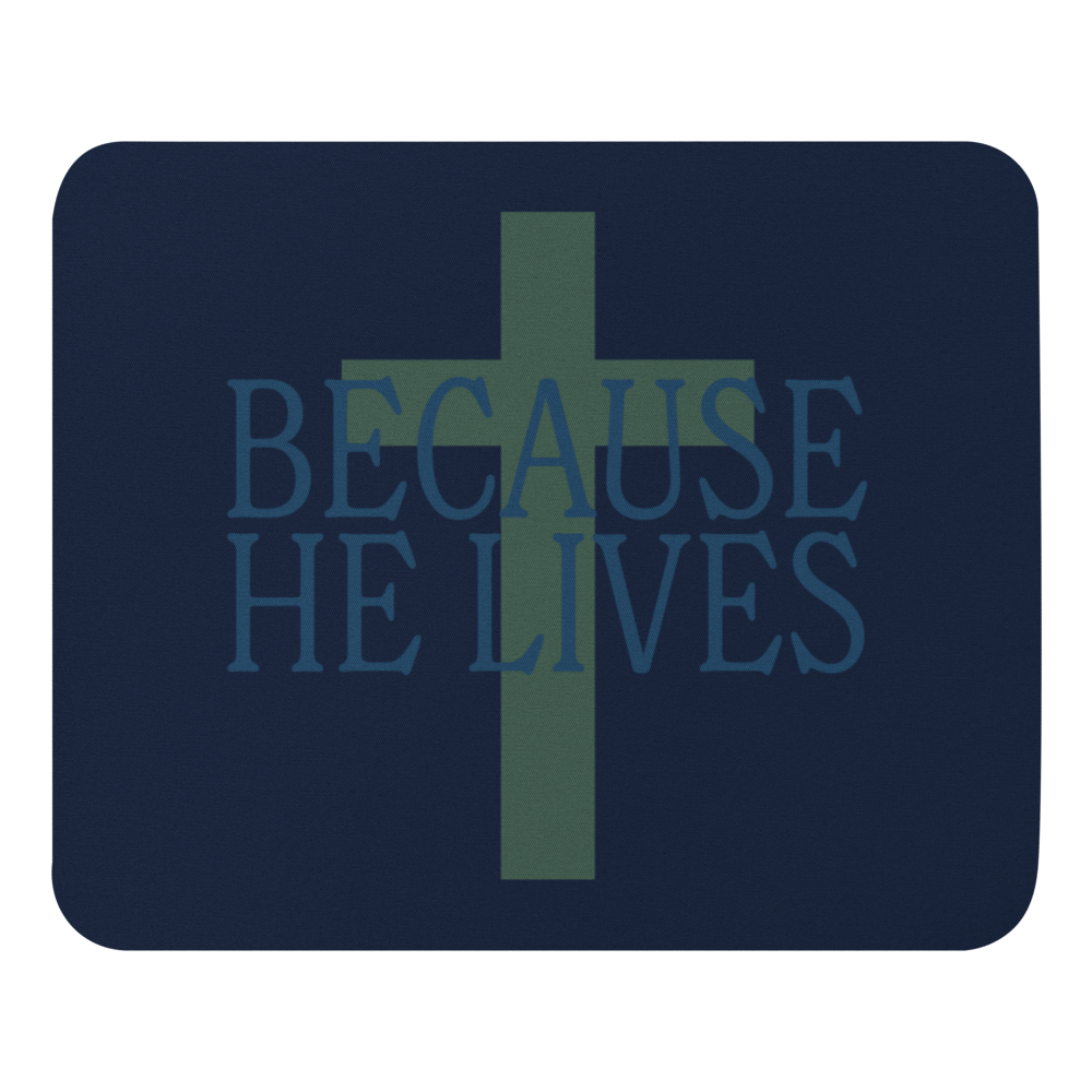 Because He Lives Navy Mousepad - Gaither Merchandise Store product image