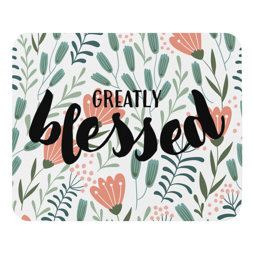 Greatly Blessed Floral Mousepad - Gaither Merchandise Store product image