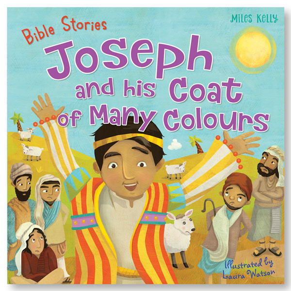 Bible Stories: Joseph and his Coat of Many Colours - Miles Kelly