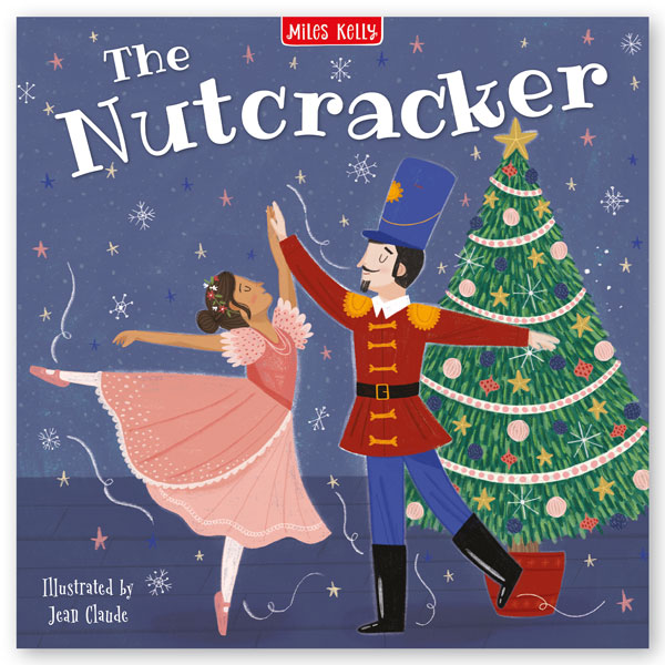 The Nutcracker picture book – Miles Kelly