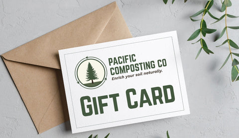 Pacific Composting Gift Card