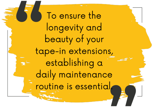 hair extensions care daily routine