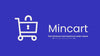 Enhanced Rebrand: MinCart New App Features