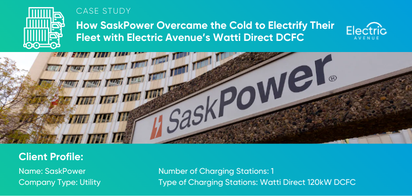 SaskPower office with sign. Client profile: SaskPower, Utility, Installed one 120kW DCFC to solve fleet charging needs