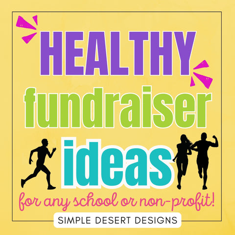 healthy fundraiser ideas for schools and non profits