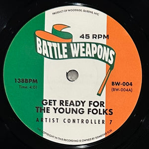 Battle Weapons 4: Artist Controller - Get Ready For The Young Folks b/w LL Smooth K - Dre's Night - BUMRUSH Vinyl Shop