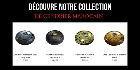 Collection cendrier marocain