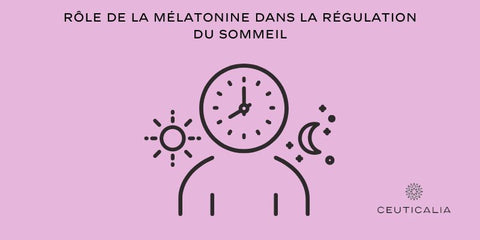 Rôle de la mélatonine dans la régulation du sommeil