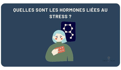 hormones liées au stress