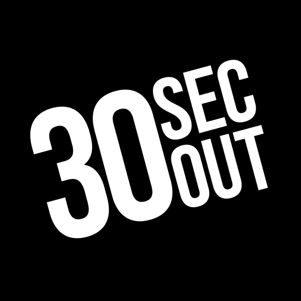 Stickers – Thirty Seconds Out