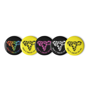 Don’t Tread On Me Uterus Pinback Button Set - Rebel Girl Rampage - Dont Tread On Me Pin