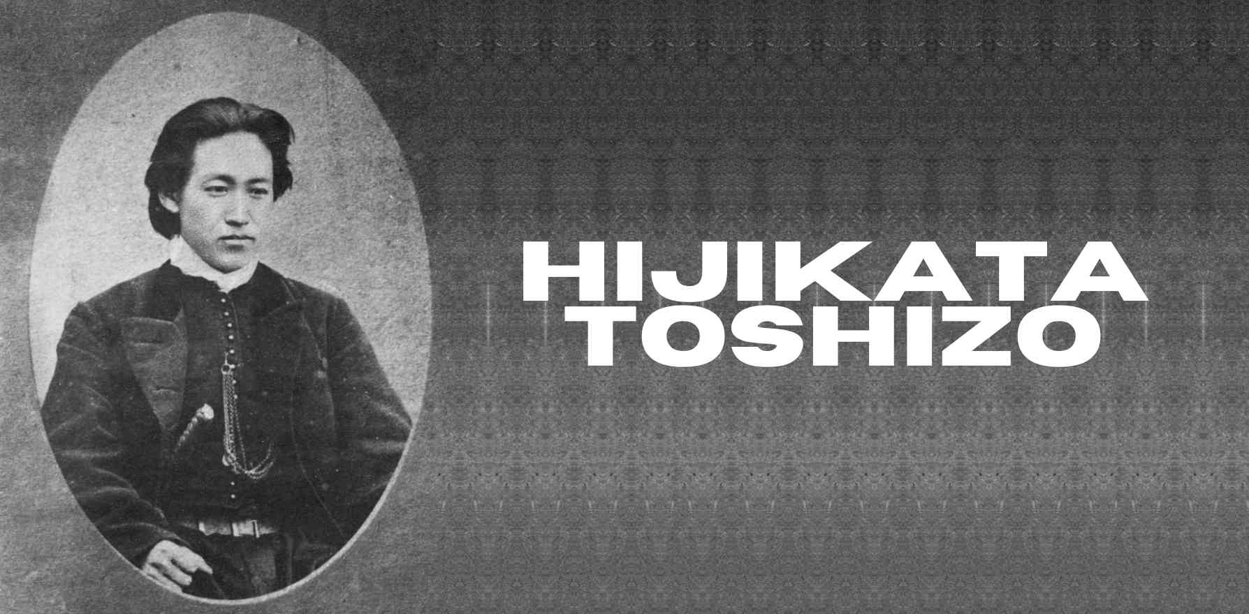 Hijikata Toshizo