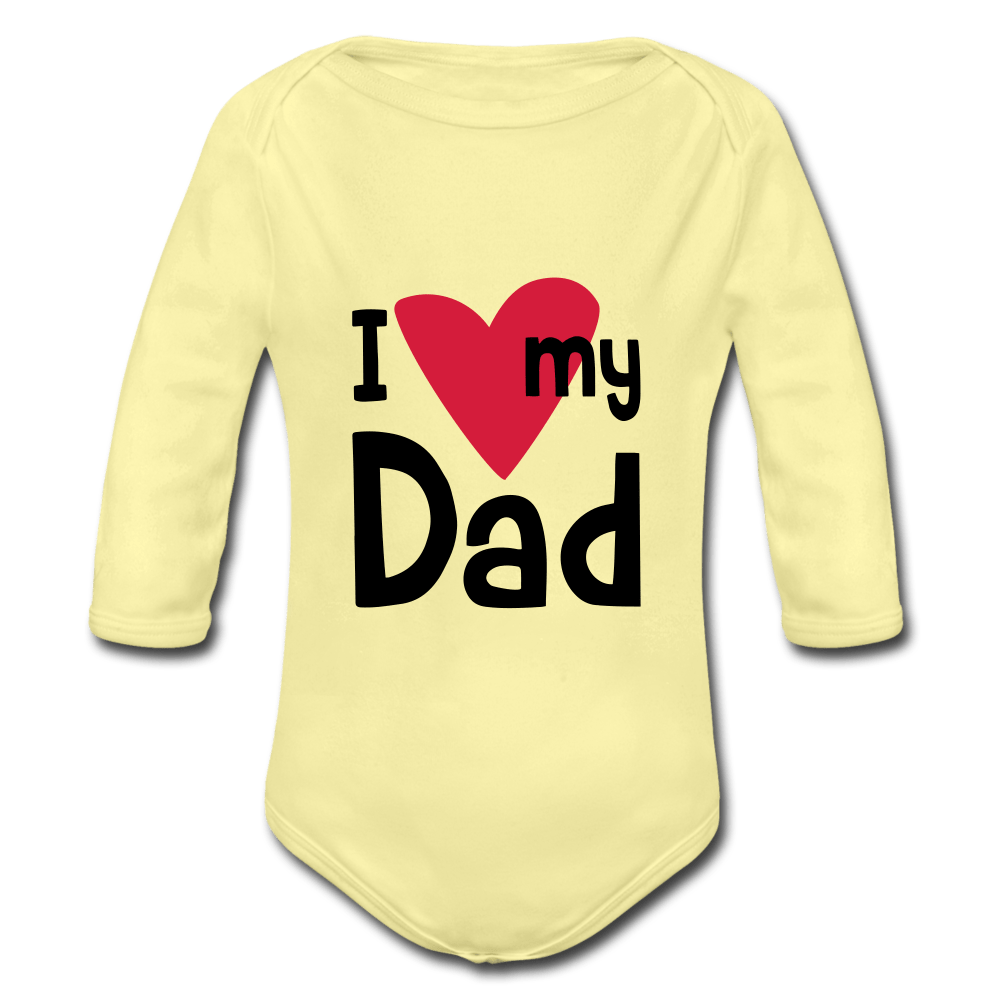I Love My Dad Organic Long Baby Body – Chandize