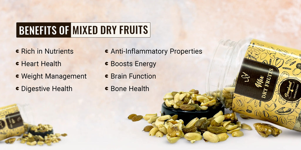 Benefits of Mixed Dry Fruits