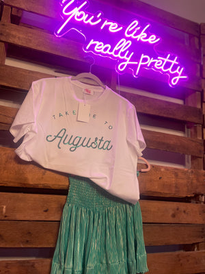 Take Me To Augusta Tee - That Southern Charm