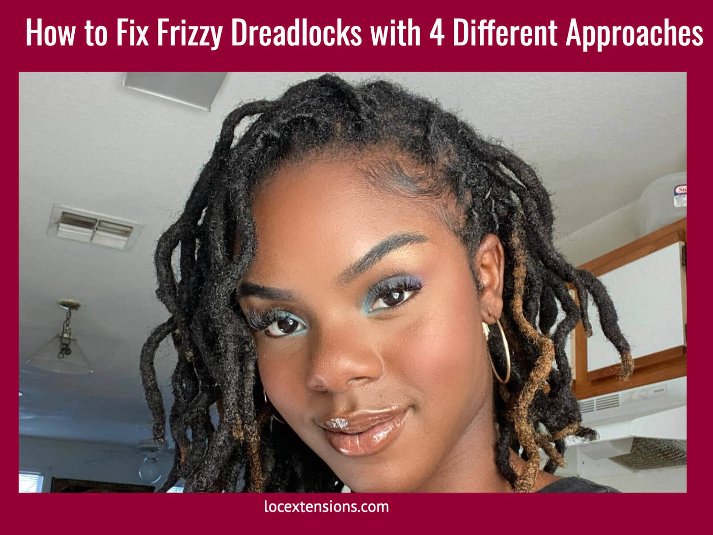 Fix Frizzy Dreadlocks With 4 Approaches You Always Wanted 