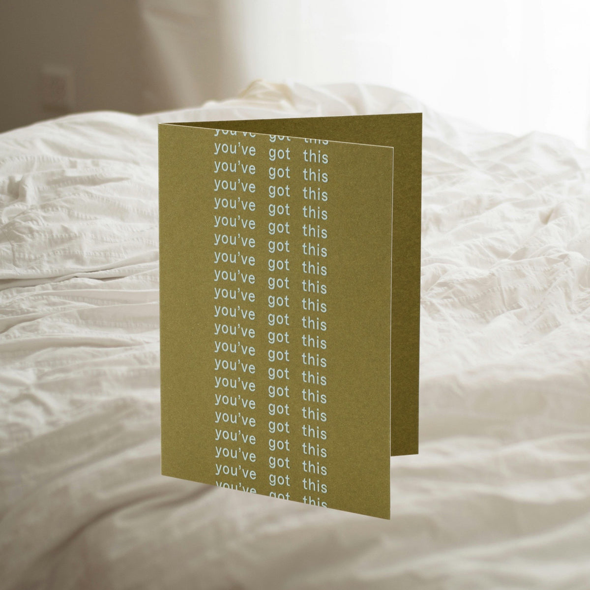 You've Got This - Greeting Card