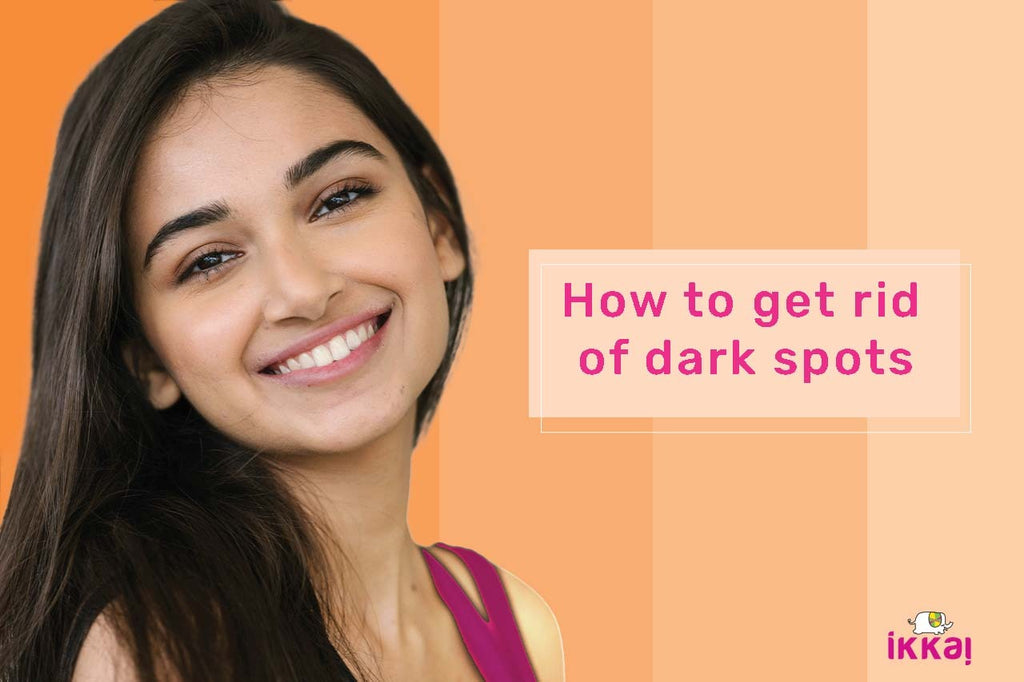 How to Rid Your Skin of Dark Spots