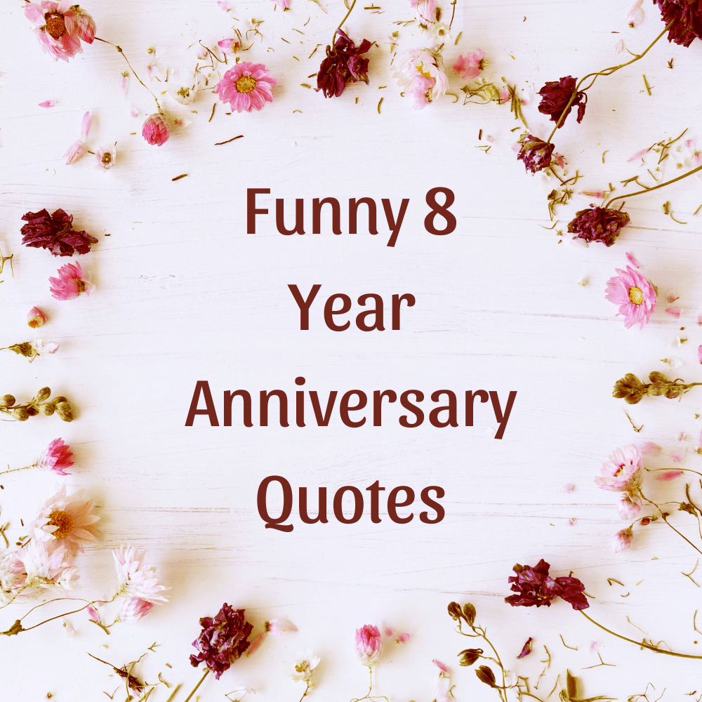 8-year-anniversary-quotes