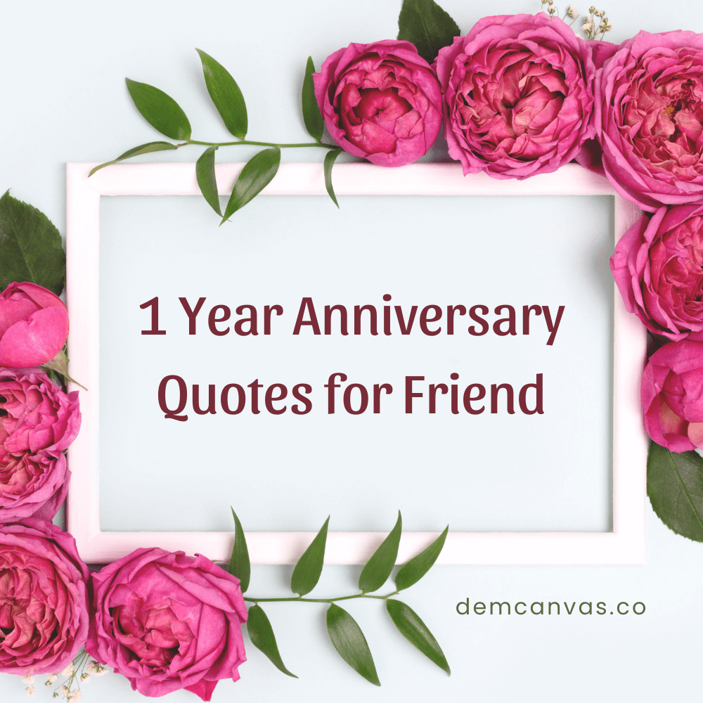 1-year-anniversary-quotes