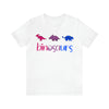 Bisexual Binosaurs (Dinosaurs) T-Shirt