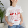 Nonbinary "Not a Girl" T-Shirt
