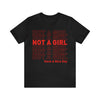 Nonbinary "Not a Girl" T-Shirt