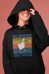 No Gender Only Goose Unisex Hoodie