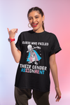 Transgender Skeleton "Guess Who Failed Their Gender Assignment" T-Shirt