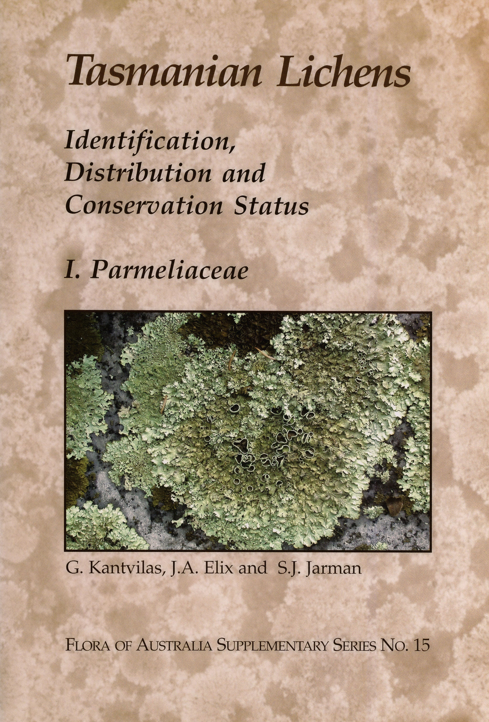 Tasmanian Lichens - Identification, Distribution and Conservation Status image