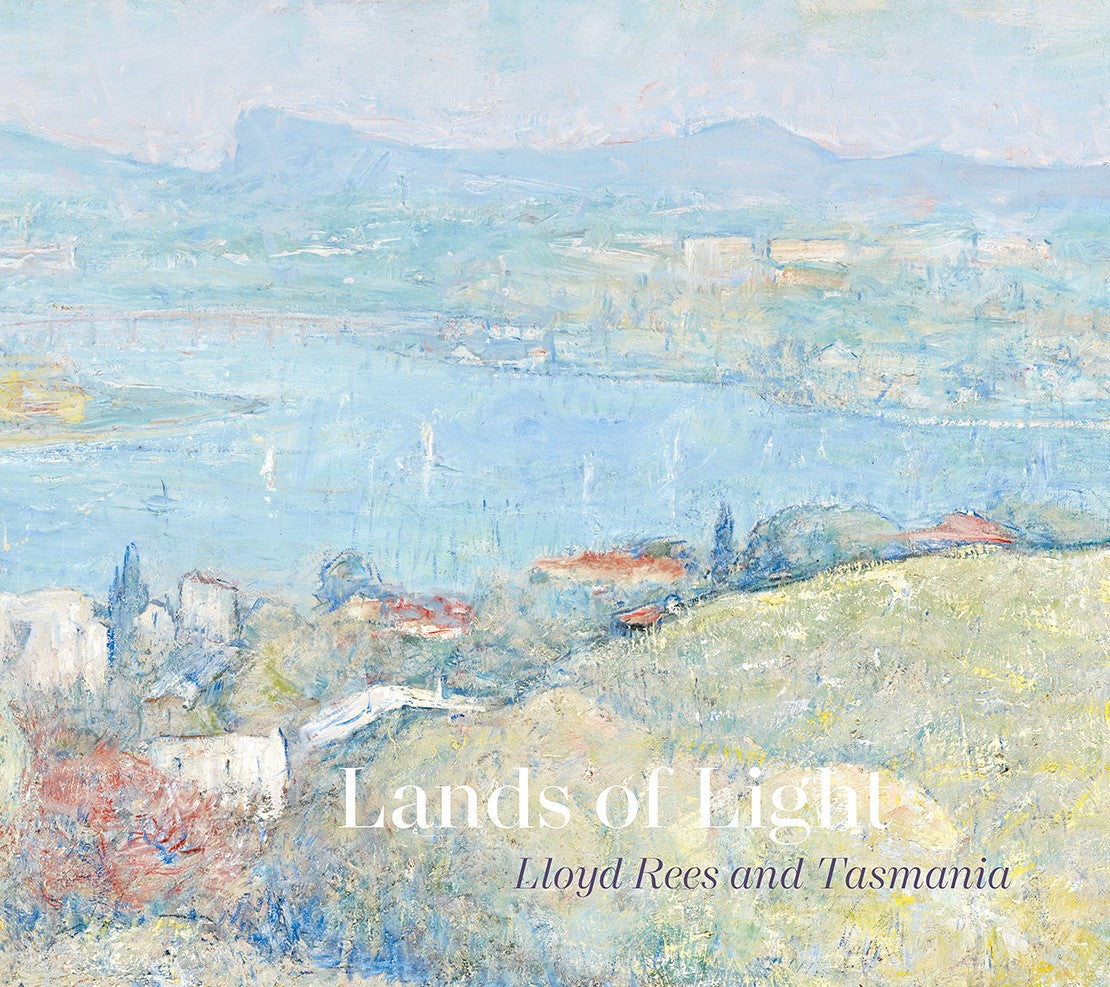 Lands of Light: Lloyd Rees and Tasmania image