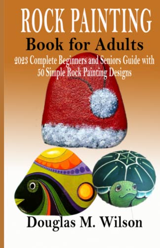 Rock Art Critters: An Animal Themed Painting and Craft Book for Kids and  Adults (Over 40 Creative Projects!)