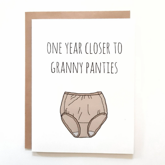 Granny Panties Birthday Greeting Card – Dales Clothing Inc